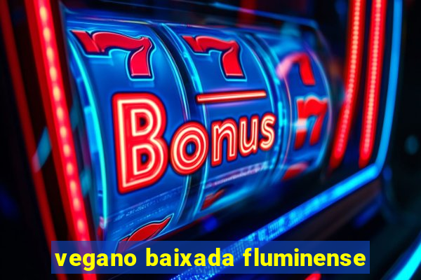 vegano baixada fluminense